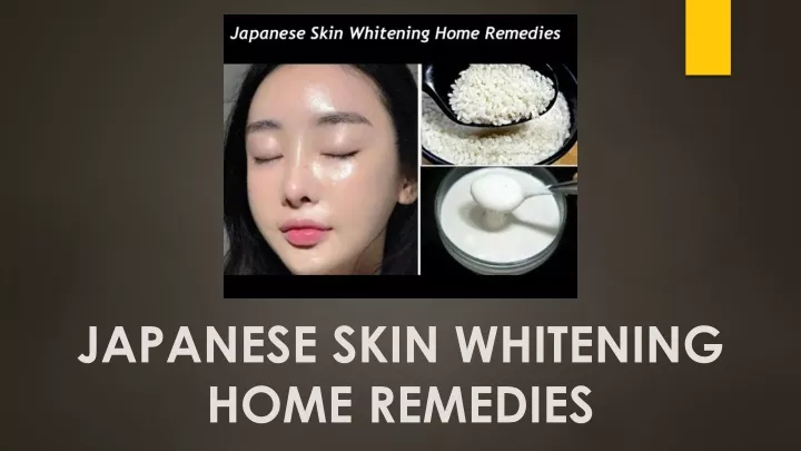 japanese skin whitening home remedies