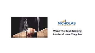 Want The Best Bridging Lenders Here They Are