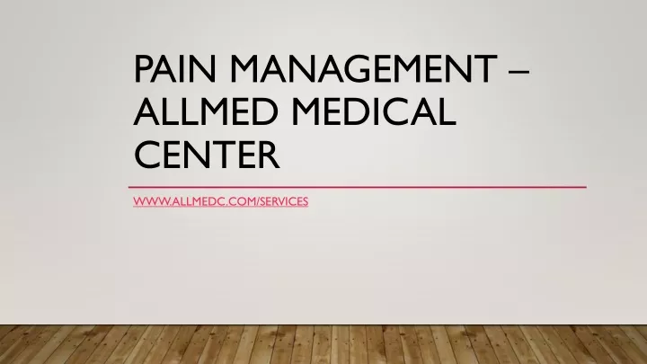 pain management allmed medical center