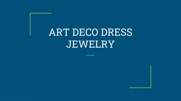 art deco dress jewelry