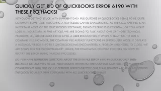 quickly get rid of quickbooks error 6190 with these pro hacks