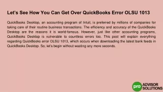 let s see how you can get over quickbooks error olsu 1013