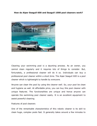 how do aiper seagull 600 and seagull 1000 pool