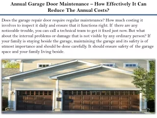 Annual Garage Door Maintenance – How Effectively It Can Reduce The Annual Costs