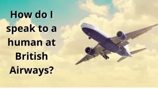 How do I speak to a human at British Airways?