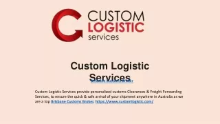 Personalized Brisbane Customs Broker