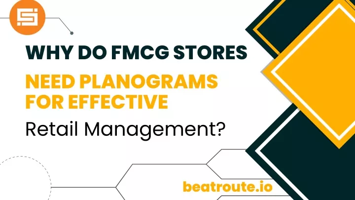 why do fmcg stores need planograms for effective