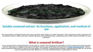 Soluble seaweed extract- its functions, application, and method of use
