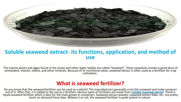 soluble seaweed extract its functions application