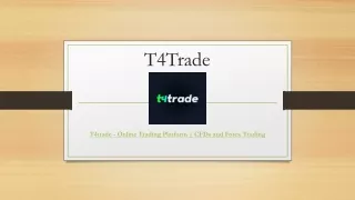 In-Depth Review 2022: T4Trade