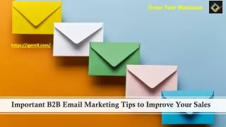 Important B2B Email Marketing Tips to Improve Your Sales