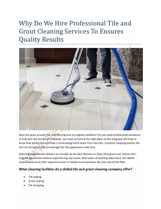 Why Do We Hire Professional Tile and Grout Cleaning Services To Ensures Quality Results