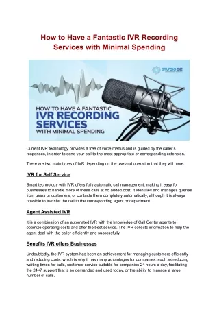 For the Best IVR Recording Services at Minimal Spending visit Studio 52