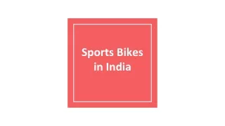 Sports Bikes In India