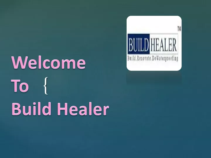 welcome to build healer