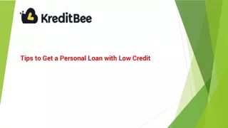 Tips to Get a Personal Loan with Low Credit