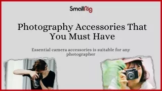 Necessary Photography Accessories