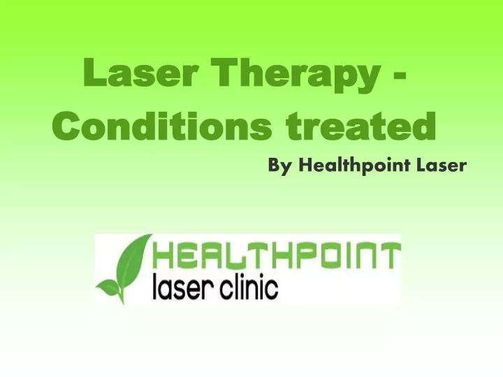 laser therapy conditions treated by healthpoint