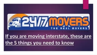 If you are moving interstate, these are the 5 things you need to know