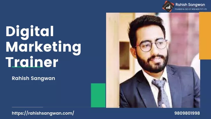 digital marketing trainer rahish sangwan