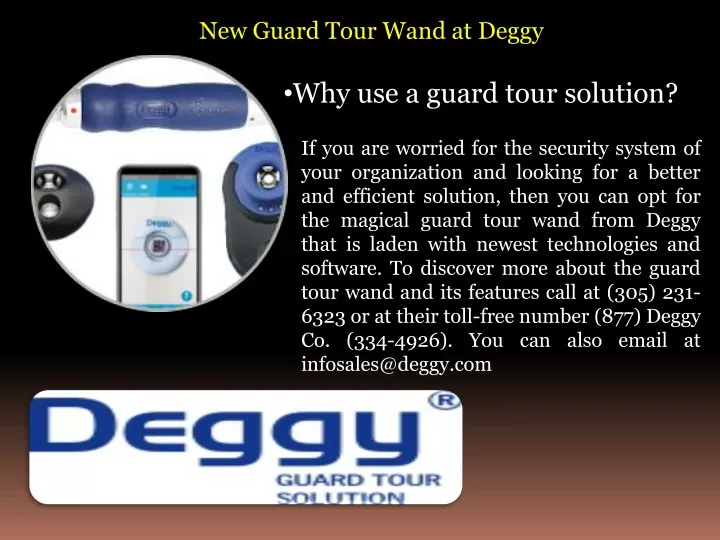 new guard tour wand at deggy