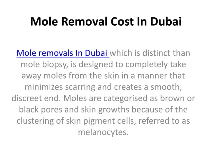 mole removal cost in dubai