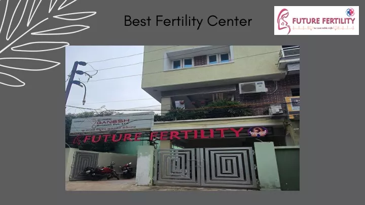 best fertility center