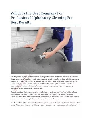 Which is the Best Company For Professional Upholstery Cleaning For Best Results