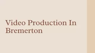 video production in bremerton