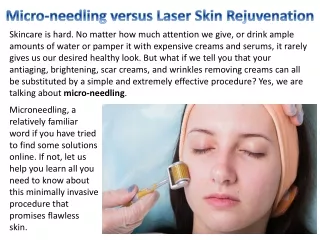Micro-needling versus Laser Skin Rejuvenation