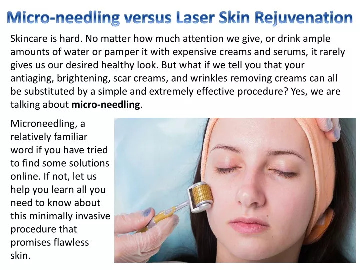 micro needling versus laser skin rejuvenation