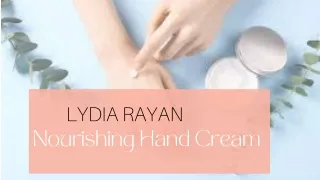 Lydia Rayan hand cream