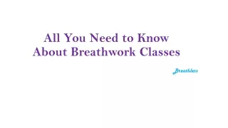 All You Need to Know About Breathwork Classes