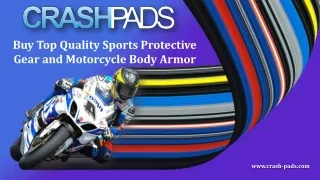 Buy Top Quality Sports Protective Gear and Motorcycle Body Armor