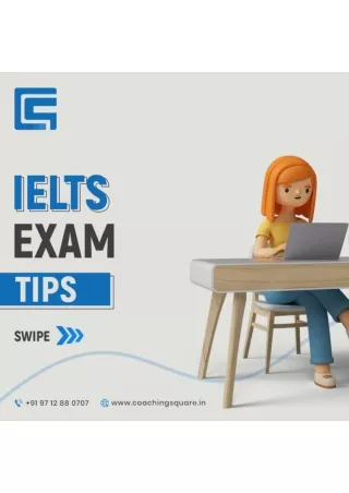 Tips For IELTS Exam -Coaching Square