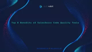 Top 8 Benefits of Salesforce Code Quality Tools