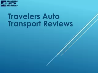 Travelers Auto Transport Reviews Freeport, NY