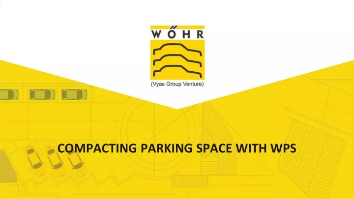 compacting parking space with wps