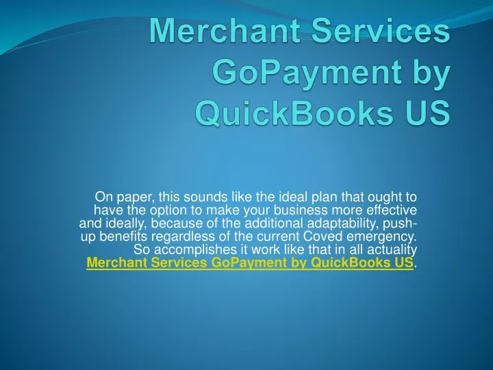 merchant services gopayment by quickbooks us