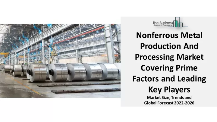 nonferrous metal production and processing market