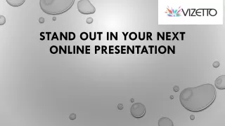 stand out in your next online presentation