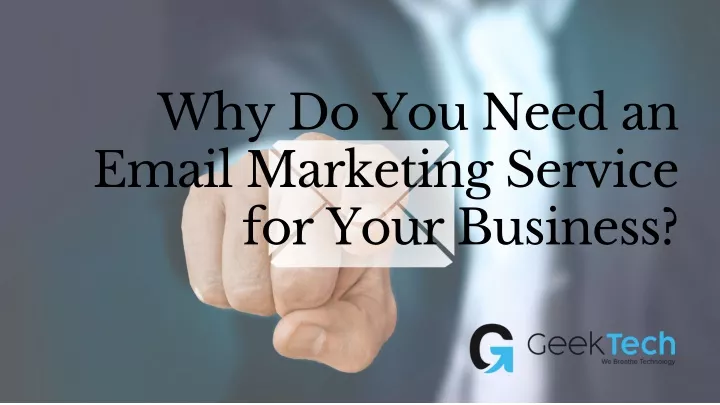 why do you need an email marketing service