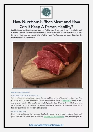 How Nutritious Is Bison Meat and How Can It Keep A Person Healthy