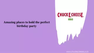 Amazing places to hold the perfect birthday party