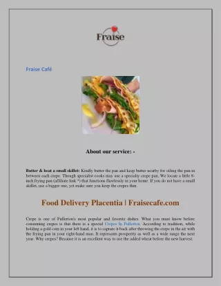 Food Delivery Placentia  Fraisecafe