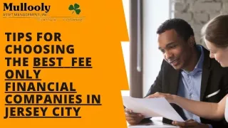 Tips for Choosing the Best Fee Only Financial Companies in Jersey City