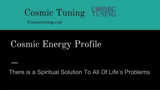 Cosmic Energy Profile