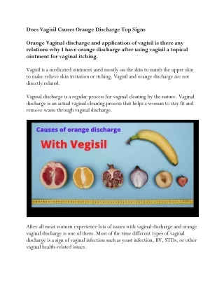 Why do I have orange discharge after using Vagisil