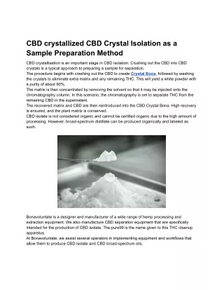 CBD crystallized CBD Crystal Isolation as a Sample Preparation Method