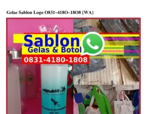 Gelas Sablon Logo O8Зl–Ꮞl8O–l8O8(whatsApp)
